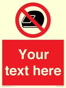 Custom No Motorcycle Helmets Sign